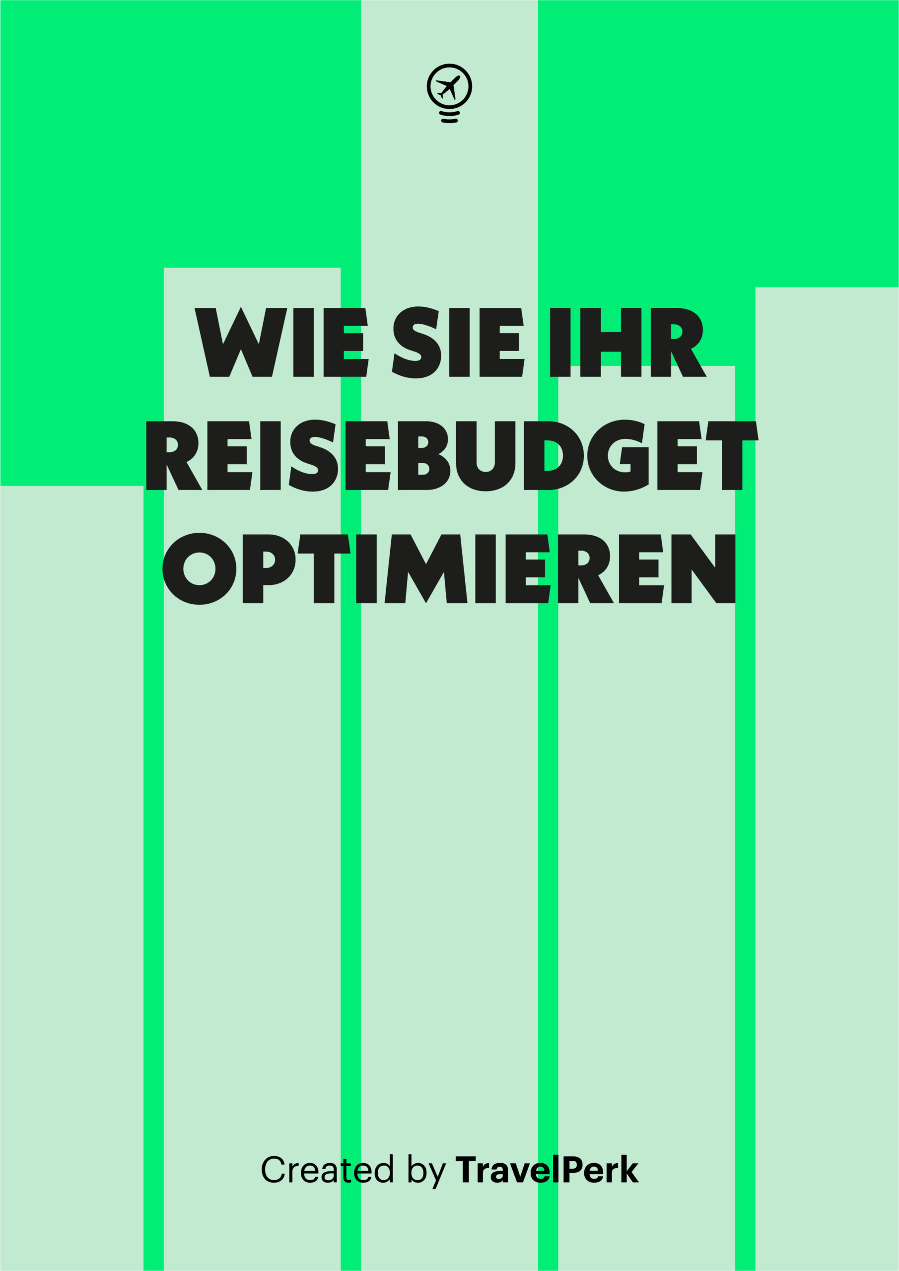 So optimieren Sie Ihr Reisebudget